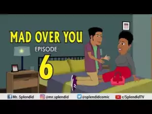 Video (Skit): Splendid TV – Mad Over You Episode 6